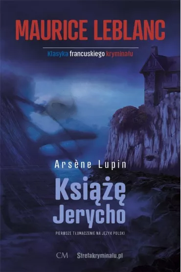 Arsene Lupin - Ksi��� Jerycho - Maurice Leblanc
