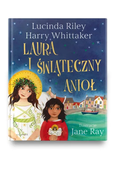 Laura i �wi�teczny Anio� - Lucinda Riley, Harry Whittaker