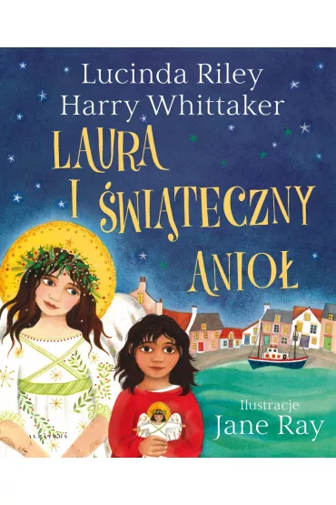 Laura i witeczny Anio - Lucinda Riley, Harry Whittaker