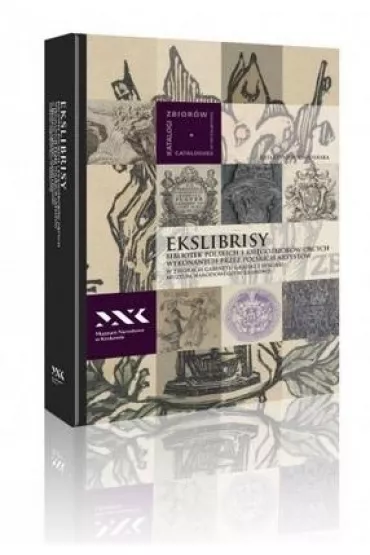 Ekslibrisy bibliotek polskich i ksi�gozbior�w... - Katarzyna  Podniesi�ska