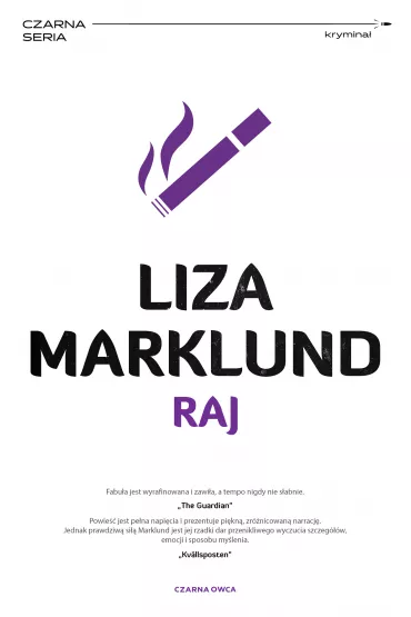 Raj. Annika Bengtzon. Tom 3 - Liza Marklund