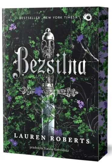 Bezsilna. The Powerless Trilogy. Tom 1 (barwione brzegi) - Lauren Roberts