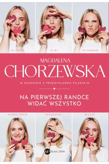 eBook Na pierwszej randce wida� wszystko mobi epub - Przemys�aw Pilarski, Magdalena Chorzewska