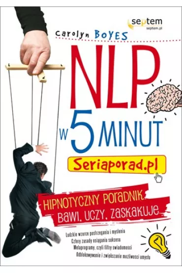 NLP w 5 minut. Seriaporad.pl - Carolyn Boyes