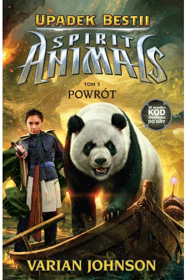 Powr�t. Spirit Animals. Upadek Bestii. Tom 3 - Varian Johnson