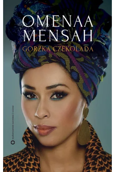 Gorzka czekolada - Mensah Omenaa