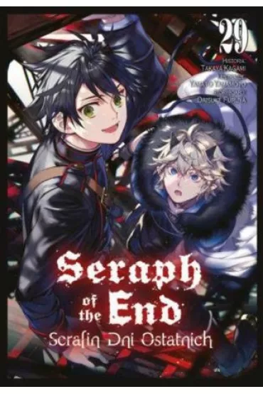 Seraph of the End - Serafin dni ostatnich. Tom 29 - Takaya Kagami, Daisuke Furuya, Yamato Yamamoto