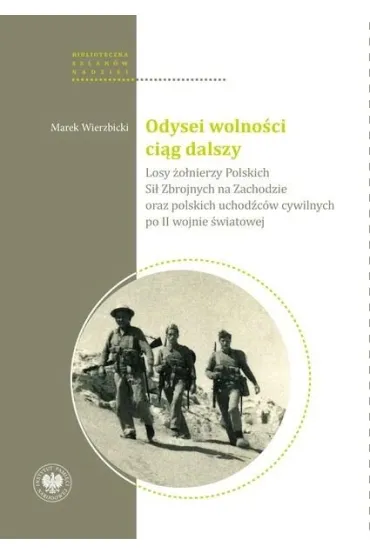 Odysei wolno�ci ci�g dalszy - Marek Wierzbicki