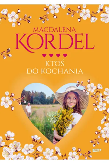 Kto� do kochania - Magdalena Kordel