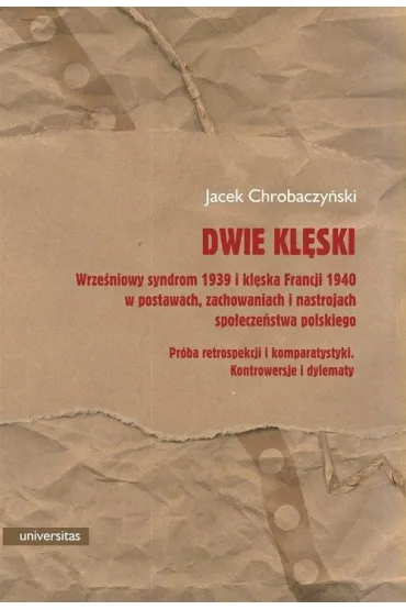 Dwie kl�ski - Jacek Chrobaczy�ski