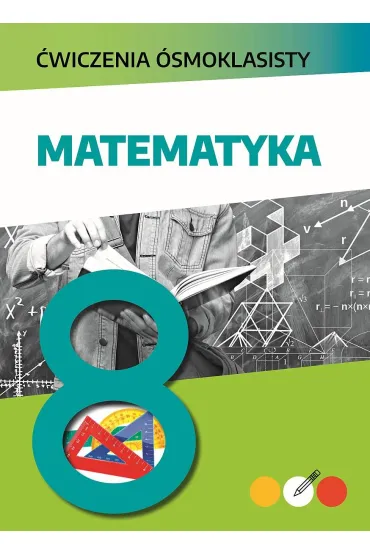 Matematyka. �wiczenia �smoklasisty - Mateusz Paw�owski