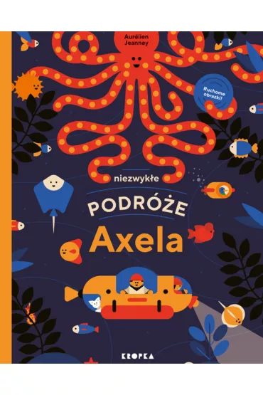 Niezwyk�e podr�e Axela - Aurlien Jeanney