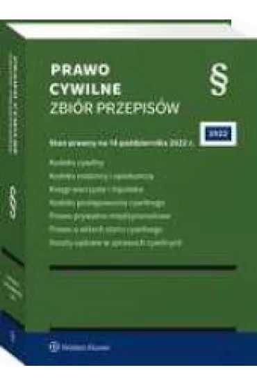 Prawo cywilne. Zbi�r przepis�w wyd. 2022