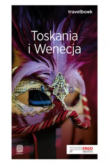 Toskania i Wenecja. Travelbook - Agnieszka Masternak