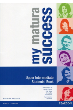 My Matura Success. Upper-Intermediate. Students' Book