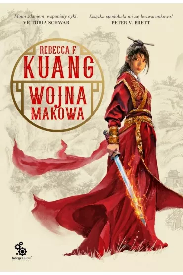 Wojna makowa. Trylogia Wojen Makowych. Tom 1 - Rebecca F. Kuang