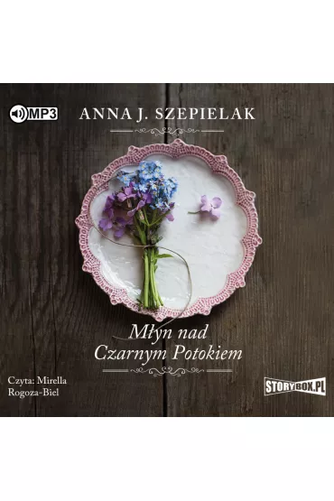 Audiobook M�yn nad Czarnym Potokiem CD - Anna J. Szepielak