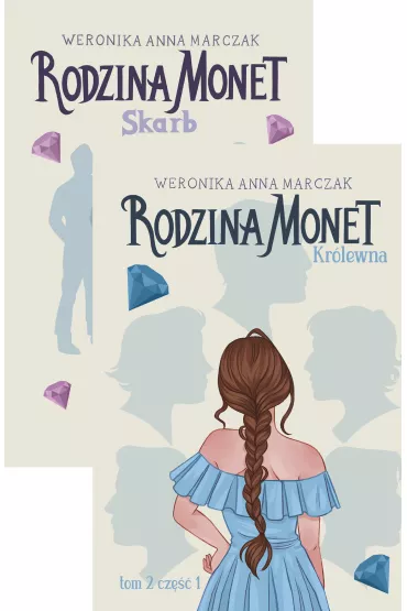 Pakiet Rodzina Monet. Tom 1-2: Skarb, Kr�lewna - Weronika Marczak