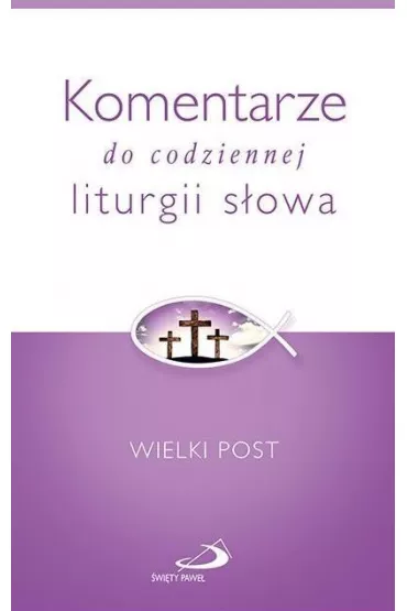 Komentarze do codziennej liturgii