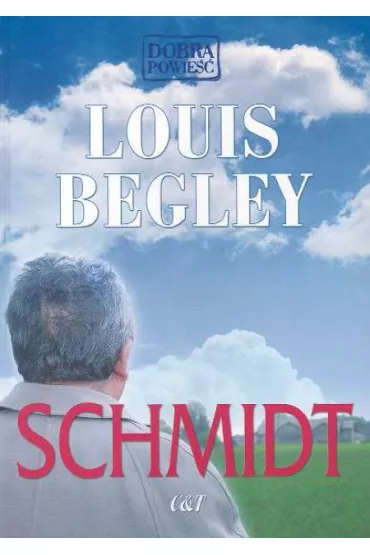 Schmidt - Louis Begley