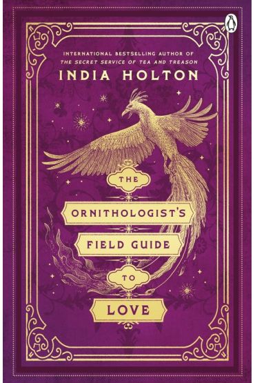 The Ornithologist`s Field Guide to Love