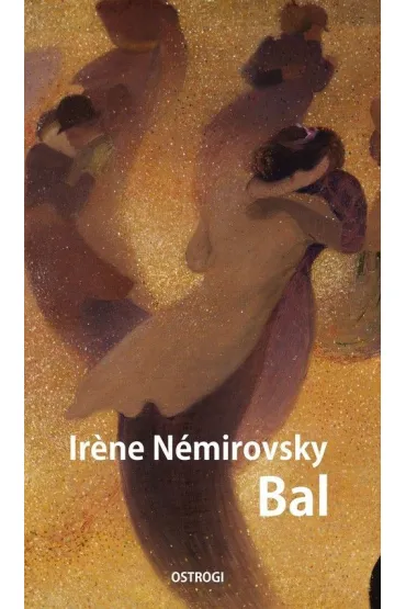 Bal - Irene Nemirovsky