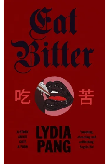 Eat Bitter - Lydia  Pang