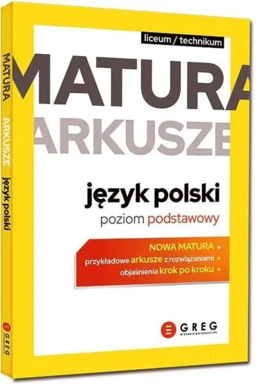 J�zyk polski. Matura. Arkusze. Poziom podstawowy - Joanna Baczy�ska-Wybra�ska, Magdalena D�browska-Bany�