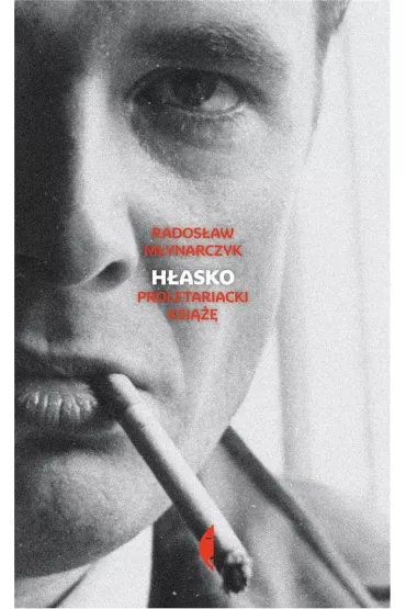 H�asko. Proletariacki ksi��� - Rados�aw  M�ynarczyk