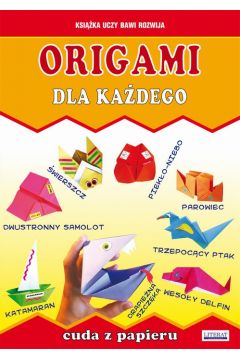 eBook Origami dla kadego. Cuda z papieru pdf