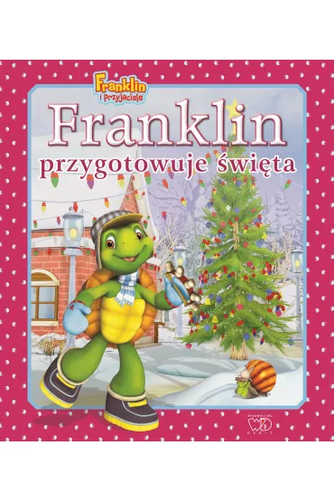 Franklin przygotowuje �wi�ta - Paulette Bourgeois, Brenda Clark