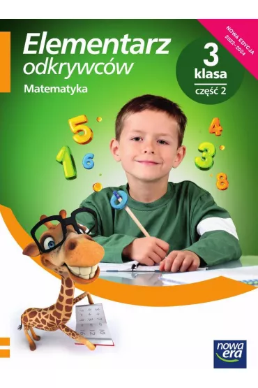 Elementarz odkrywcw. Podrcznik do matematyki. Szkoa podstawowa. Klasa 3. Cz 2 - Krystyna Bielenica, Magorzata Kwil, Maria Bura