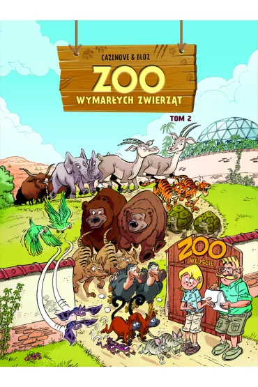 ZOO wymar�ych zwierz�t. Tom 2 - Christophe Cazenove