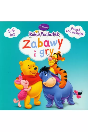 Kubu� Puchatek Zabawy i gry 5-6 lat