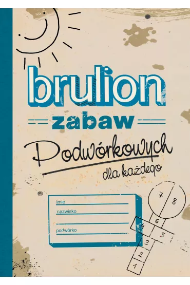 Brulion zabaw podw�rkowych + guma do skakania