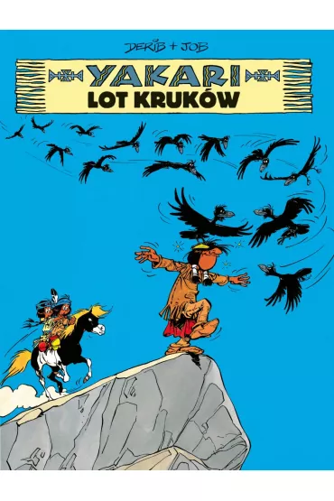 Lot kruk�w. Yakari. Tom 14 - Job
