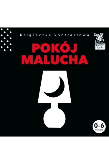 Ksi��eczka kontrastowa. Pok�j malucha - Pola  Augustynowicz