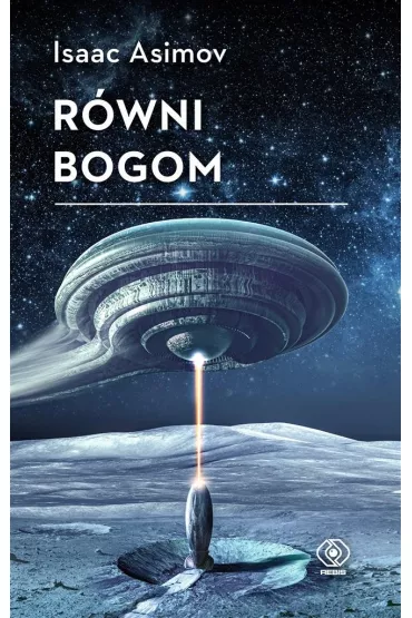 R�wni bogom - Isaac Asimov