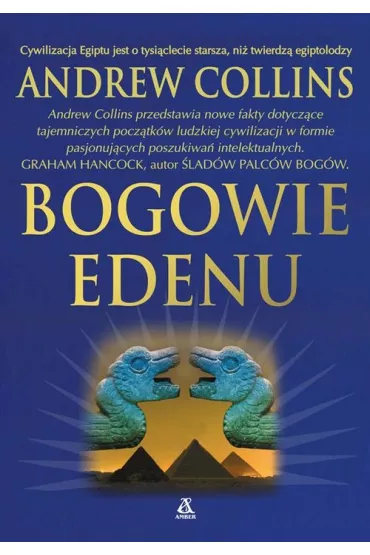 Bogowie Edenu - Andrew Collins