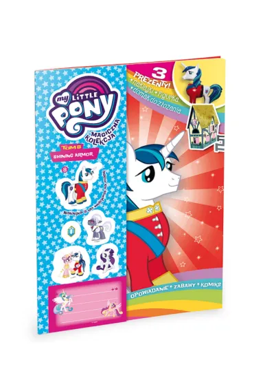 Magiczna Kolekcja. My Little Pony. Tom 8. Shinning Armor