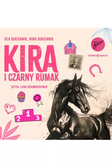 Audiobook CD MP3 Kira i Czarny Rumak - Nina Sukiennik, Ola Sukiennik