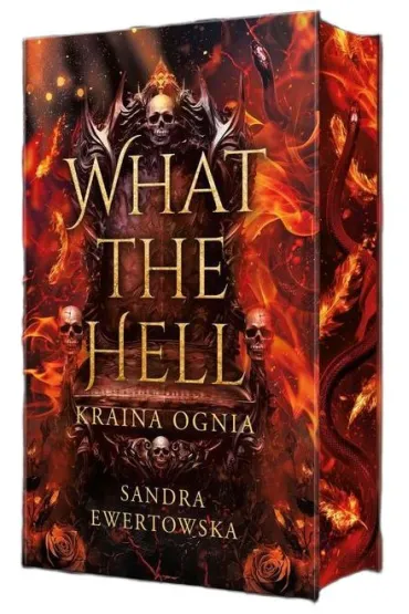 What the Hell. Kraina Ognia (barwione brzegi) - Sandra Ewertowska