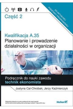 Kwalifikacja A.35. Planowanie i prowadzenie.. cz.2