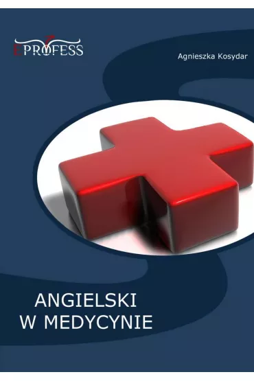 eBook Angielski w Medycynie pdf mobi epub - Agnieszka Kosydar