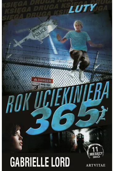 Rok uciekiniera 365: Luty - Gabrielle Lord