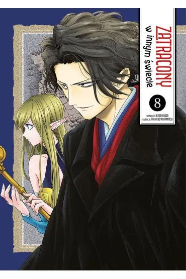 Zatracony w innym �wiecie. Tom 8 - Takahiro Wakamatsu, Hiroshi Noda