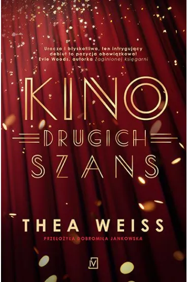 Kino drugich szans - Thea  Weiss
