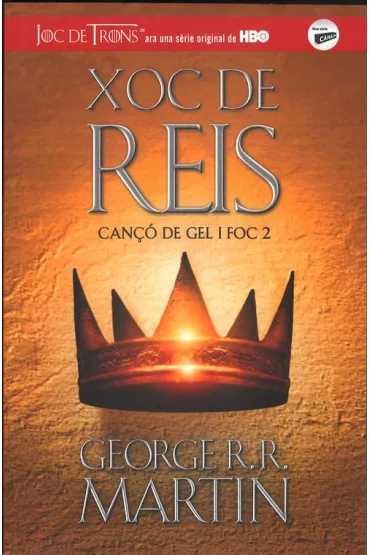 Xoc de Reis Canco de gel i foc 2 - George R. R. Martin
