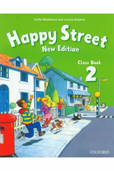 Happy Street NEW 2 SB OXFORD - Lorena Roberts, Stella Maidment