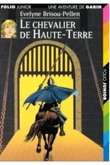 Chevalier de Haute-Terre - Evelyne Brisou-Pellen